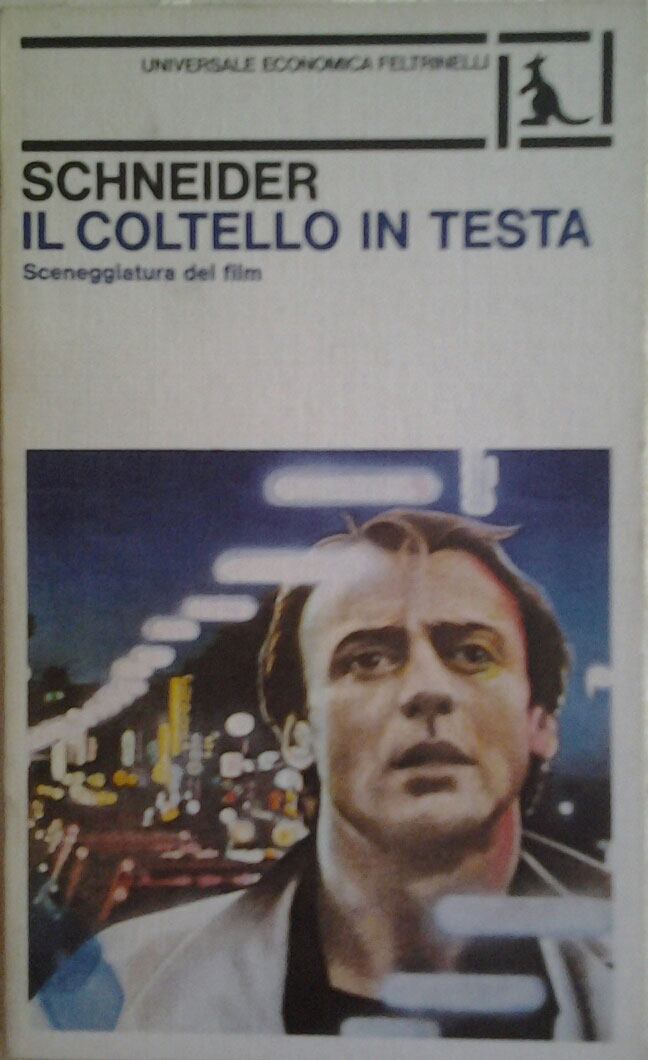 IL COLTELLO IN TESTA. Sceneggiatura del film. Traduzione di Renato …