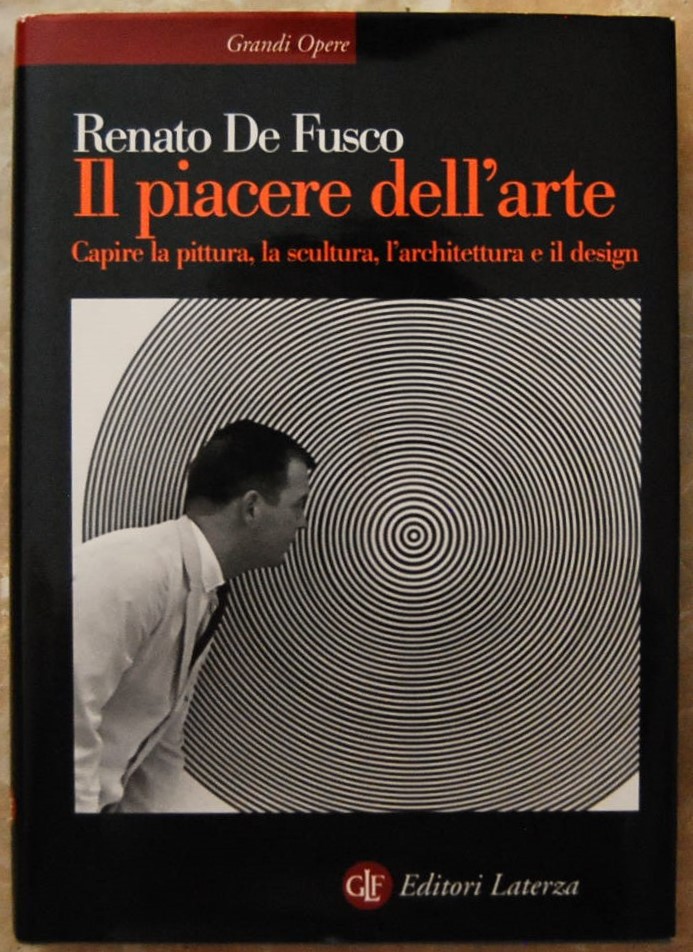 IL PIACERE DELL'ARTE. CAPIRE LA PITTURA, LA SCULTURA, L'ARCHITETTURA E …