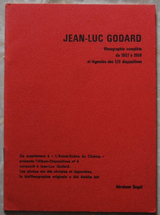 JEAN LUCA GODARD. FILMOGRAPHIE COMPLETE DE 1957 A' 1969 ET …