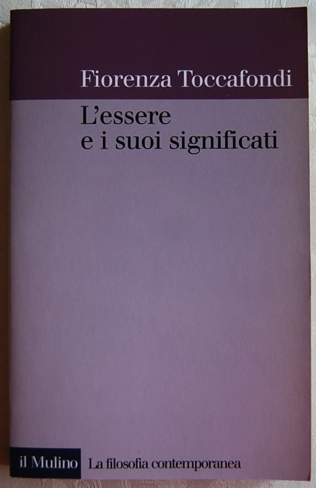 L'ESSERE E I SUOI SIGNIFICATI.