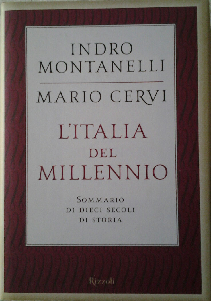 L'ITALIA DEL MILLENNIO. Sommario di dieci secoli di storia.