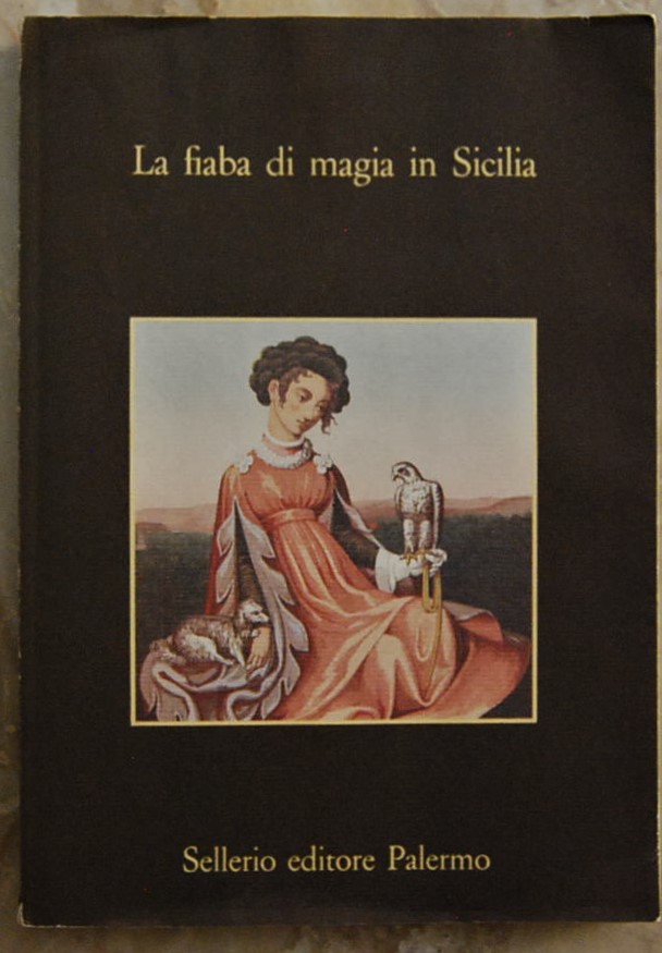 LA FIABA DI MAGIA IN SICILIA.