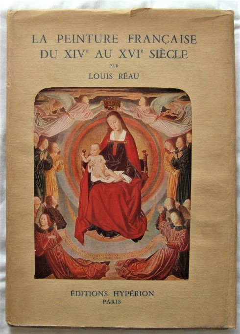 LA PEINTURE FRANCAISE DU XIV AU XVI SIECLE.