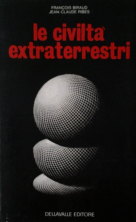 LE CIVILTA' EXTRATERRESTRI.