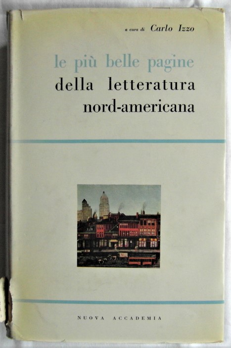 LE PIU' BELLE PAGINE DELLA LETTERATURA NORD-AMERICANA.