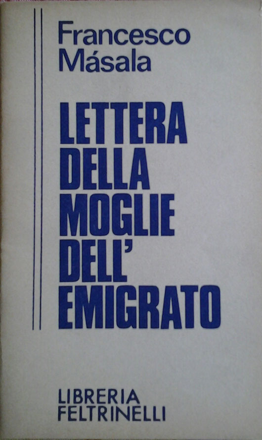 LETTERA DELLA MOGLIE DELL'EMIGRATO.