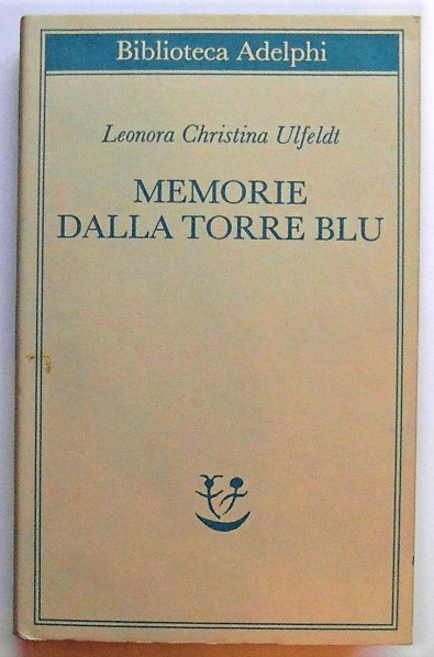 MEMORIE DALLA TORRE BLU.