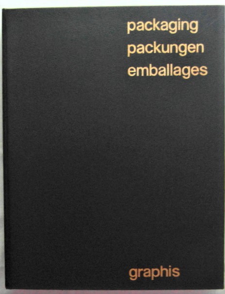 PACKAGING. PACKUNGEN. EMBALLAGES. AN INTERNATIONAL SURVEY OF PACKAGE DESIGN