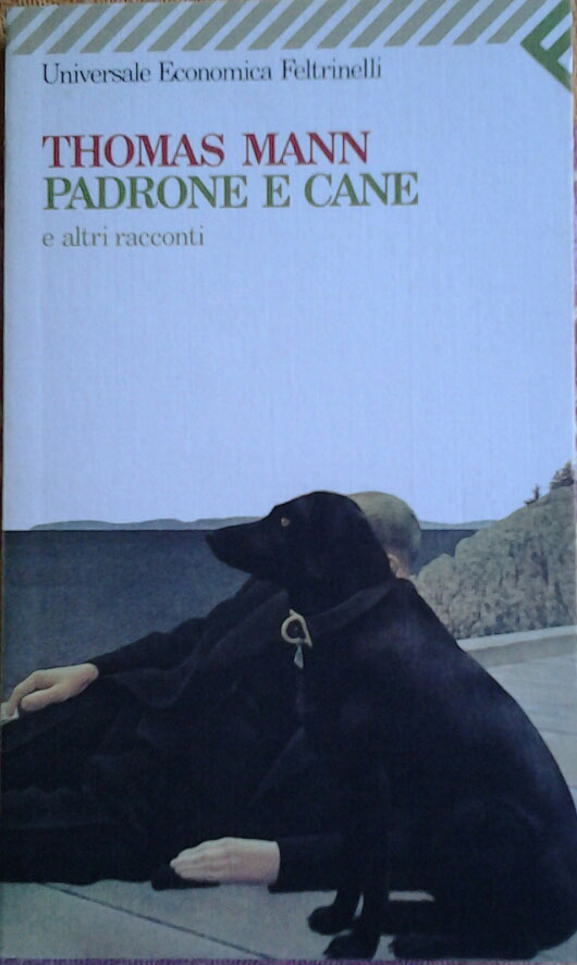 PADRONE E CANE E ALTRI RACCONTI. Traduzione di Ingrid von …