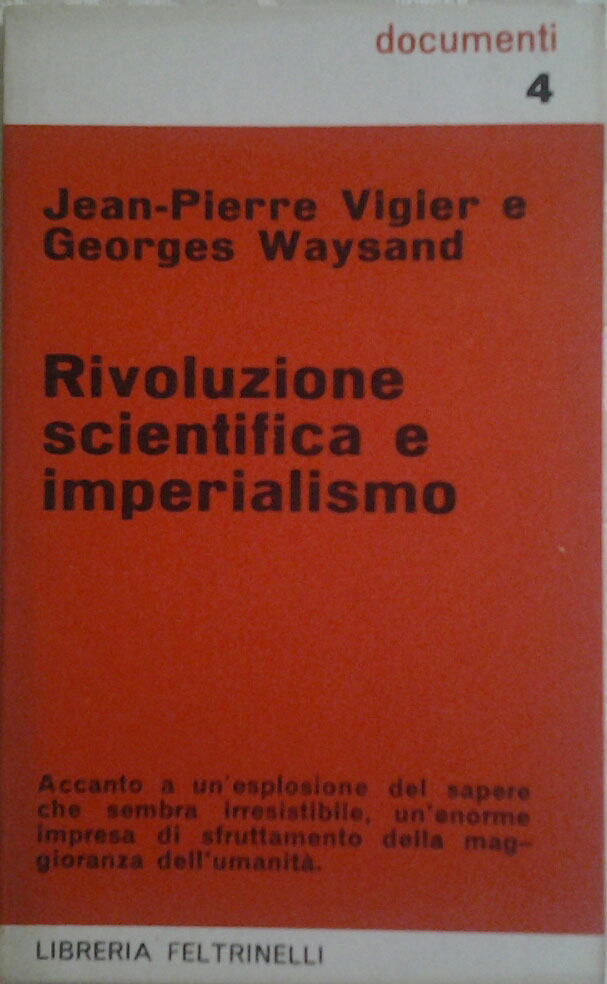 RIVOLUZIONE SCIENTIFICA E IMPERIALISMO. Traduzione di Maria Luisa Rotondi De …