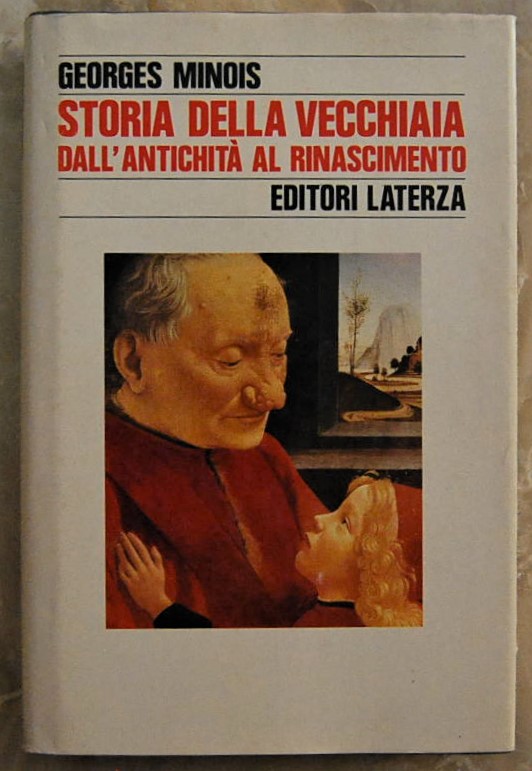 STORIA DELLA VECCHIAIA DALL'ANTICHITA' AL RINASCIMENTO.