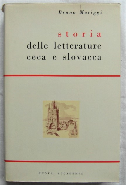 STORIA DELLE LETTERATURE CECA E SLOVACCA.