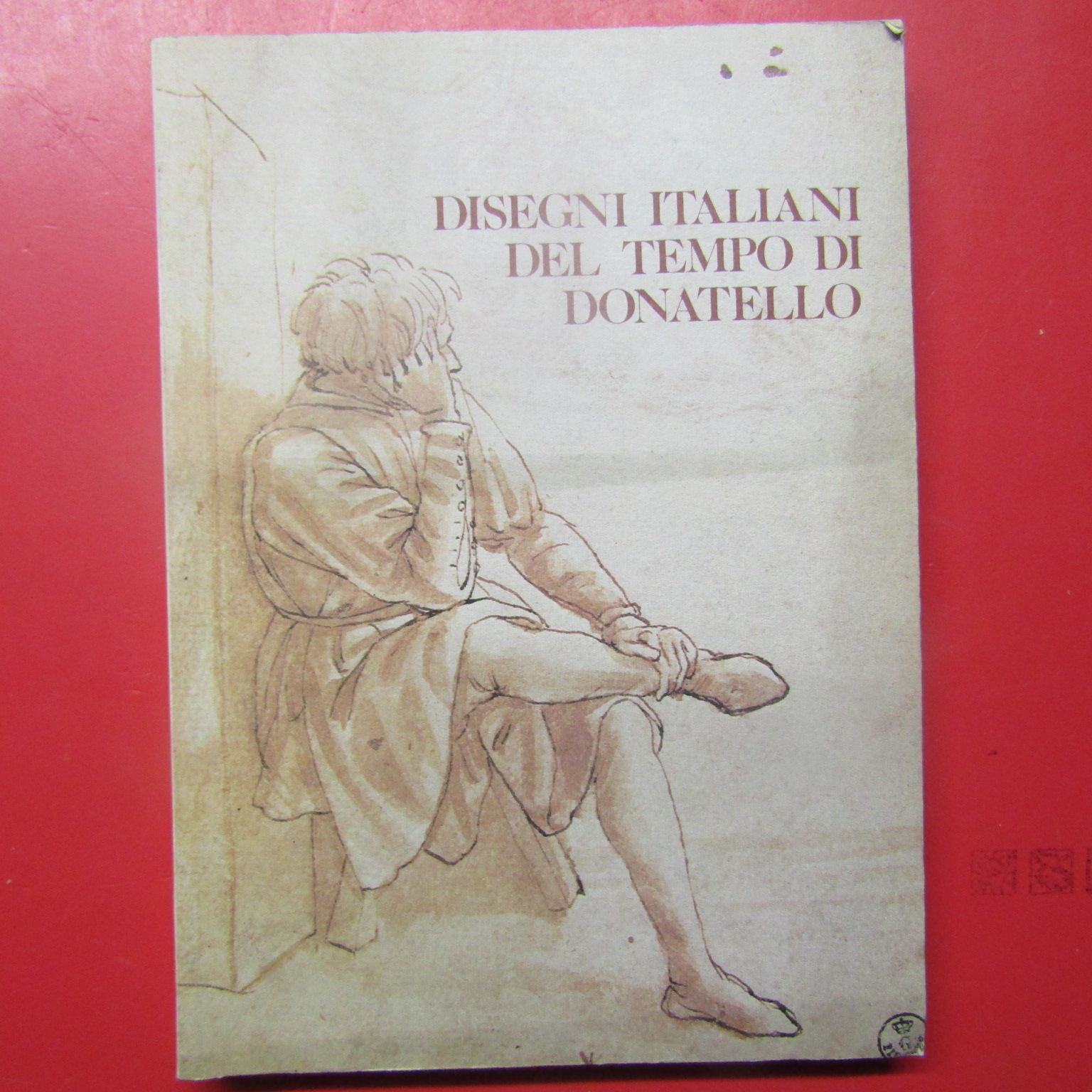 Disegni Italiani del tempo di Donatello