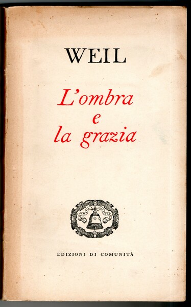 L'OMBRA E LA GRAZIA