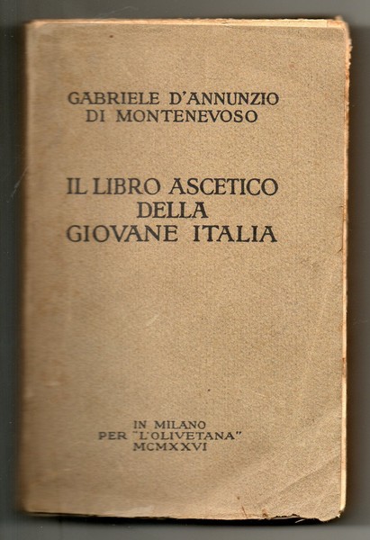 IL LIBRO ASCETICO DELLA GIOVANE ITALIA