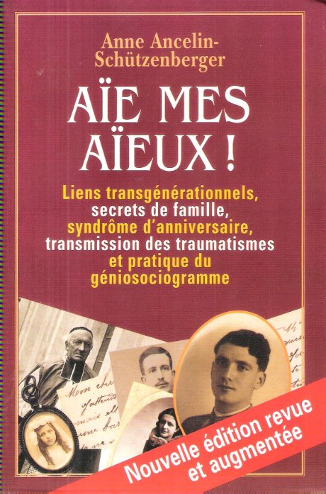 Aïe , Mes Aïeux ! Liens Transgénérationnels , Secrets De …