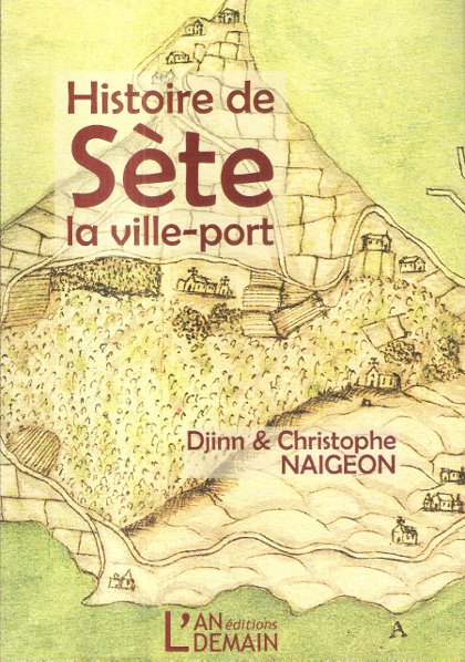 Histoire de Sète la ville-port