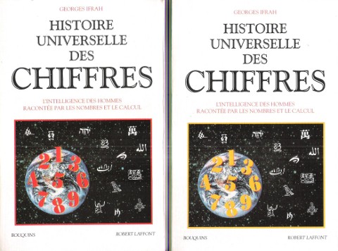 Histoire Universelle des Chiffres : Tome 1 et 2 . …