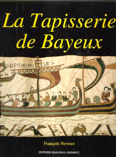 La Tapisserie De Bayeux