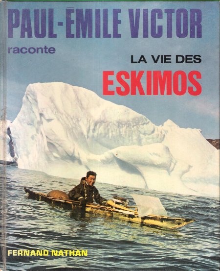 La Vie Des Eskimos