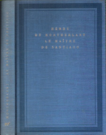 Le Maître de Santiago trois actes