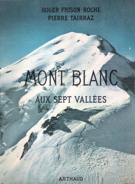 MONT BLANC Aux Sept Vallées . Complet De Sa Carte …