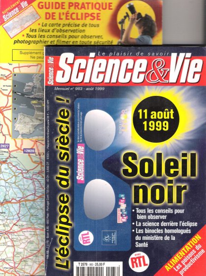 Science & Vie n° 983 . Août 1999 Soleil noir …