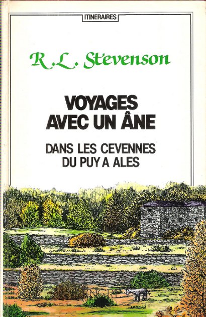 Voyages avec un âne dans les Cévennes du Puy à …