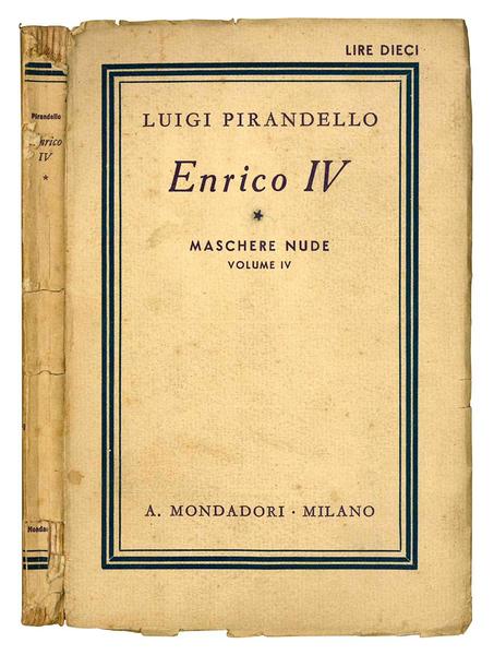 Enrico IV. Tragedia in tre atti. Nona edizione. Maschere nude …