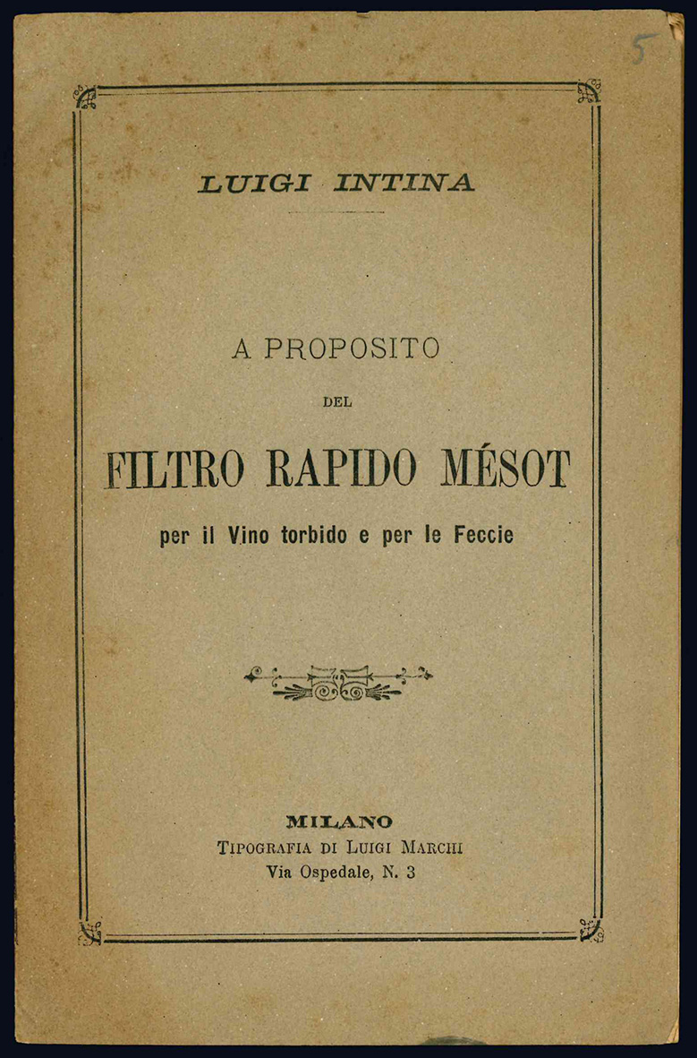 A proposito del filtro rapido Mésot per il Vino torbido …