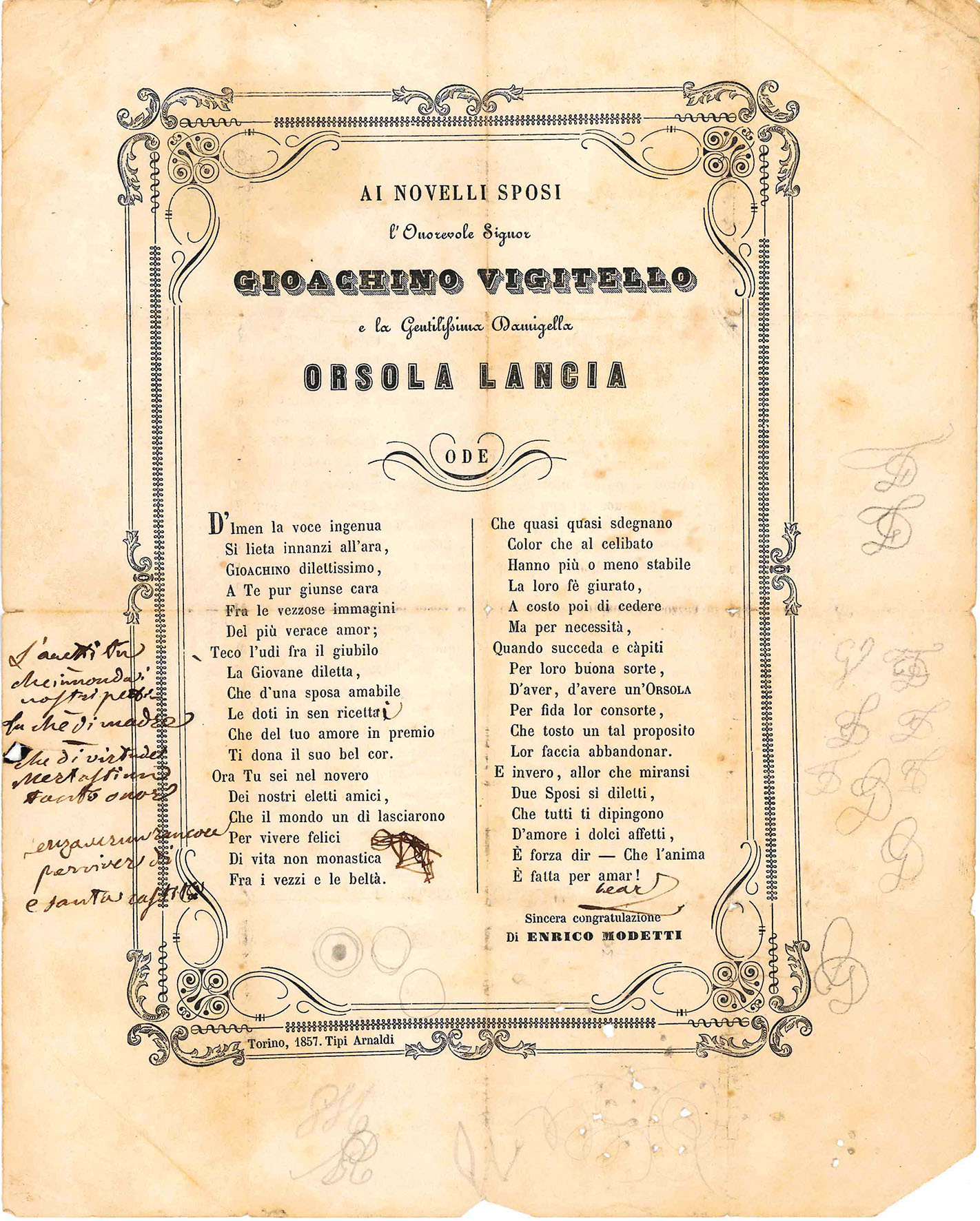 Ai novelli sposi l'Onorevole Signor Gioachino Vigitello e la Gentilissima …