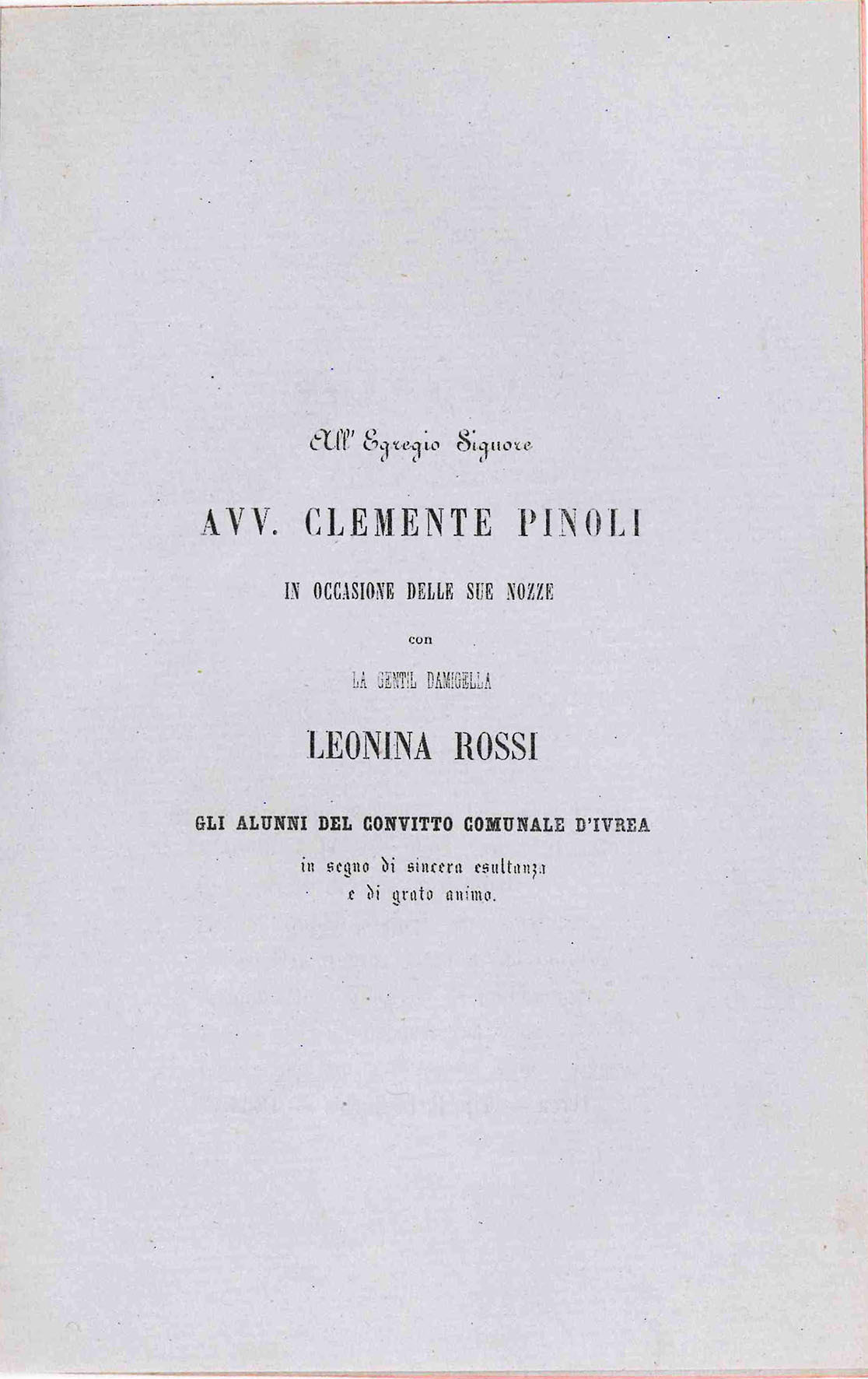 All'Egregio Signore Avv. Clemente Pinoli in occasione delle sue nozze …