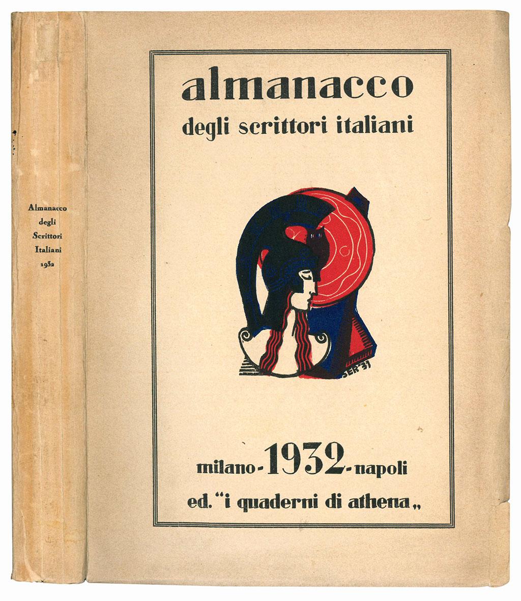 Almanacco degli scrittori italiani 1932 a cura di Dante Giorgio …