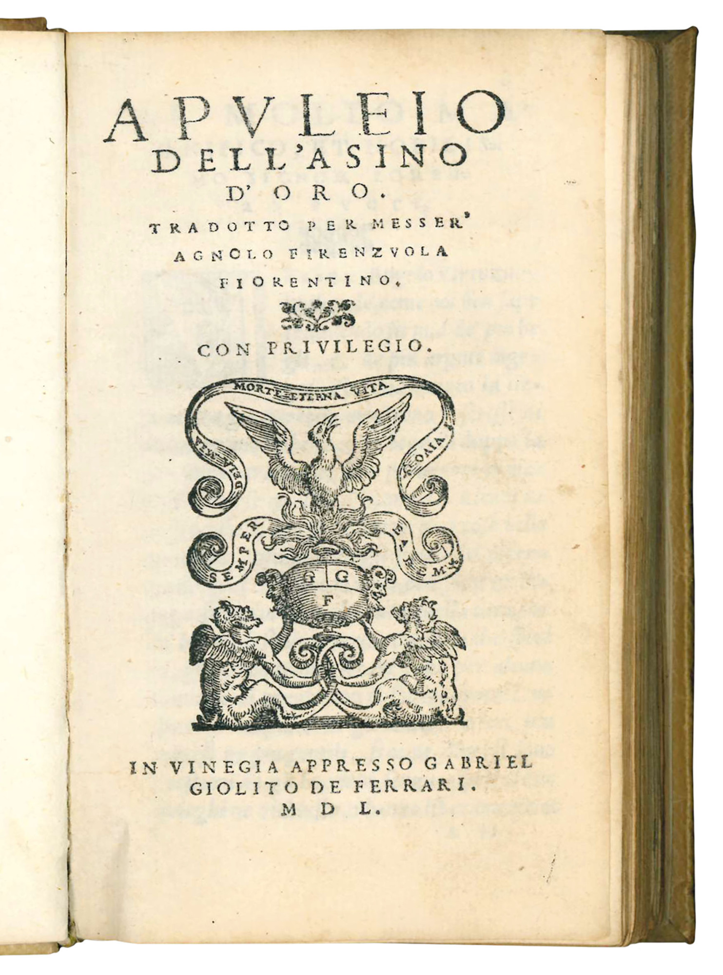 Apuleio Dell'asino d'oro. Tradotto per Messer' Agnolo Firenzuola fiorentino