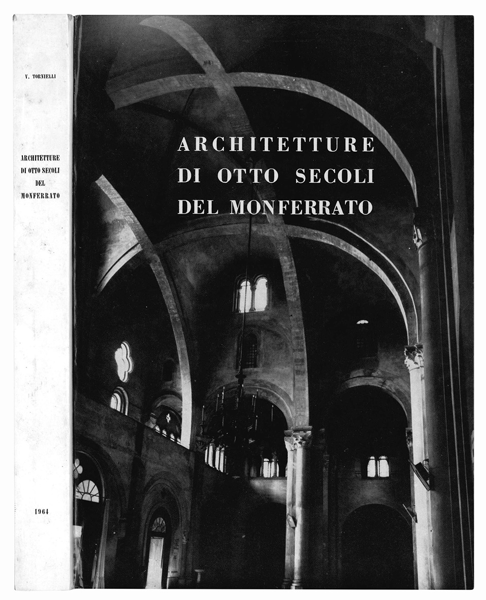 Architetture di otto secoli del Monferrato.