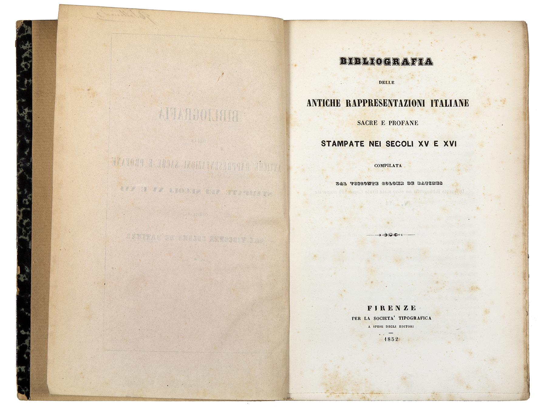 Bibliografia delle antiche rappresentazioni sacre e profane stampate nei secoli …