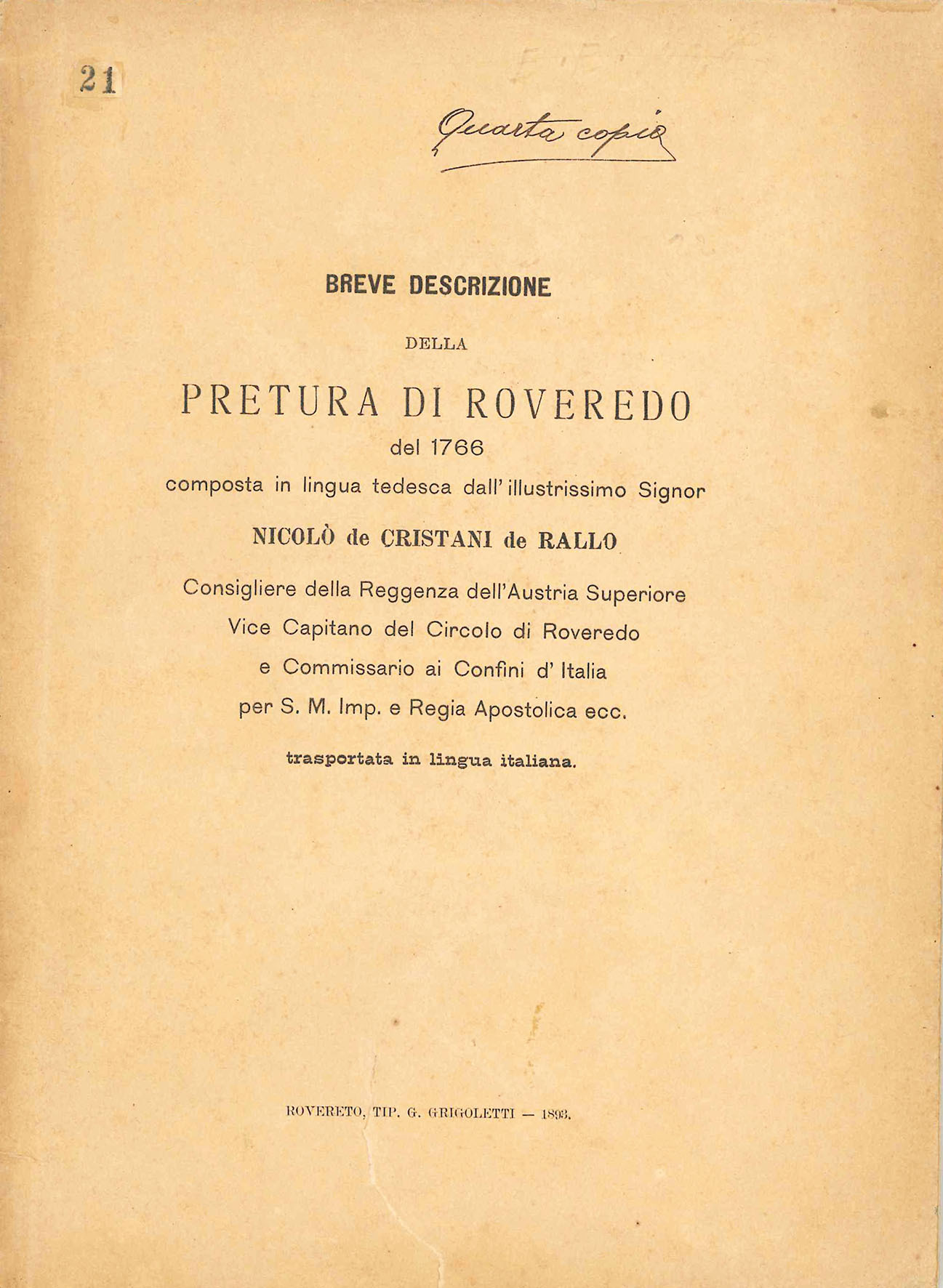 Breve descrizioni della Pretura di Roveredo del 1766 composta in …
