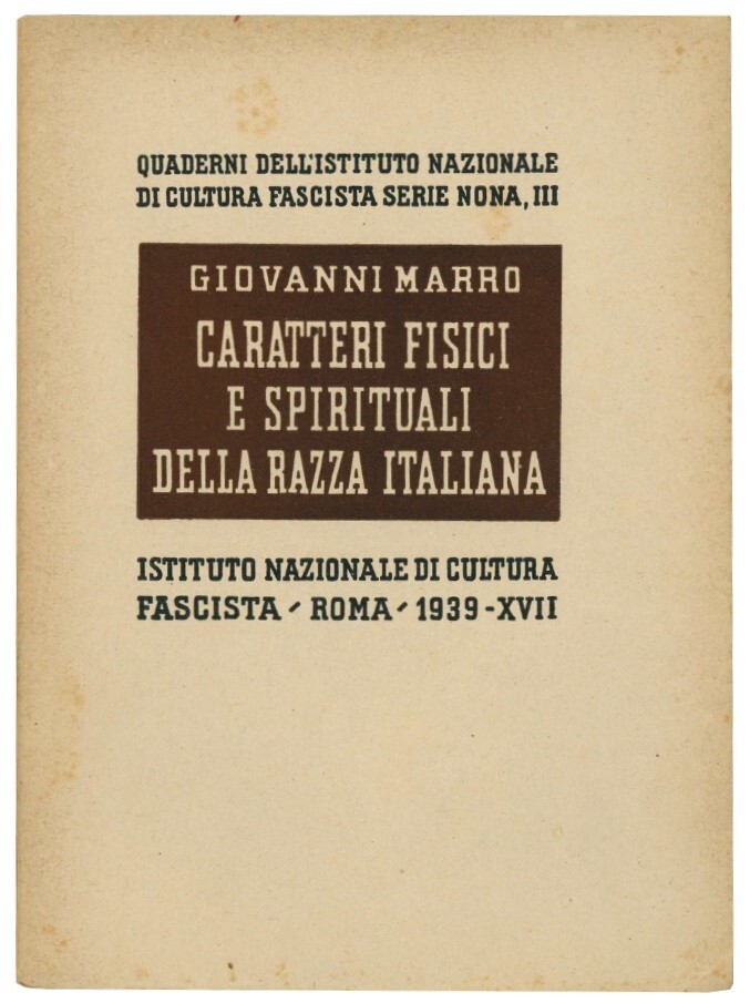 Caratteri fisici e spirituali della razza italiana.