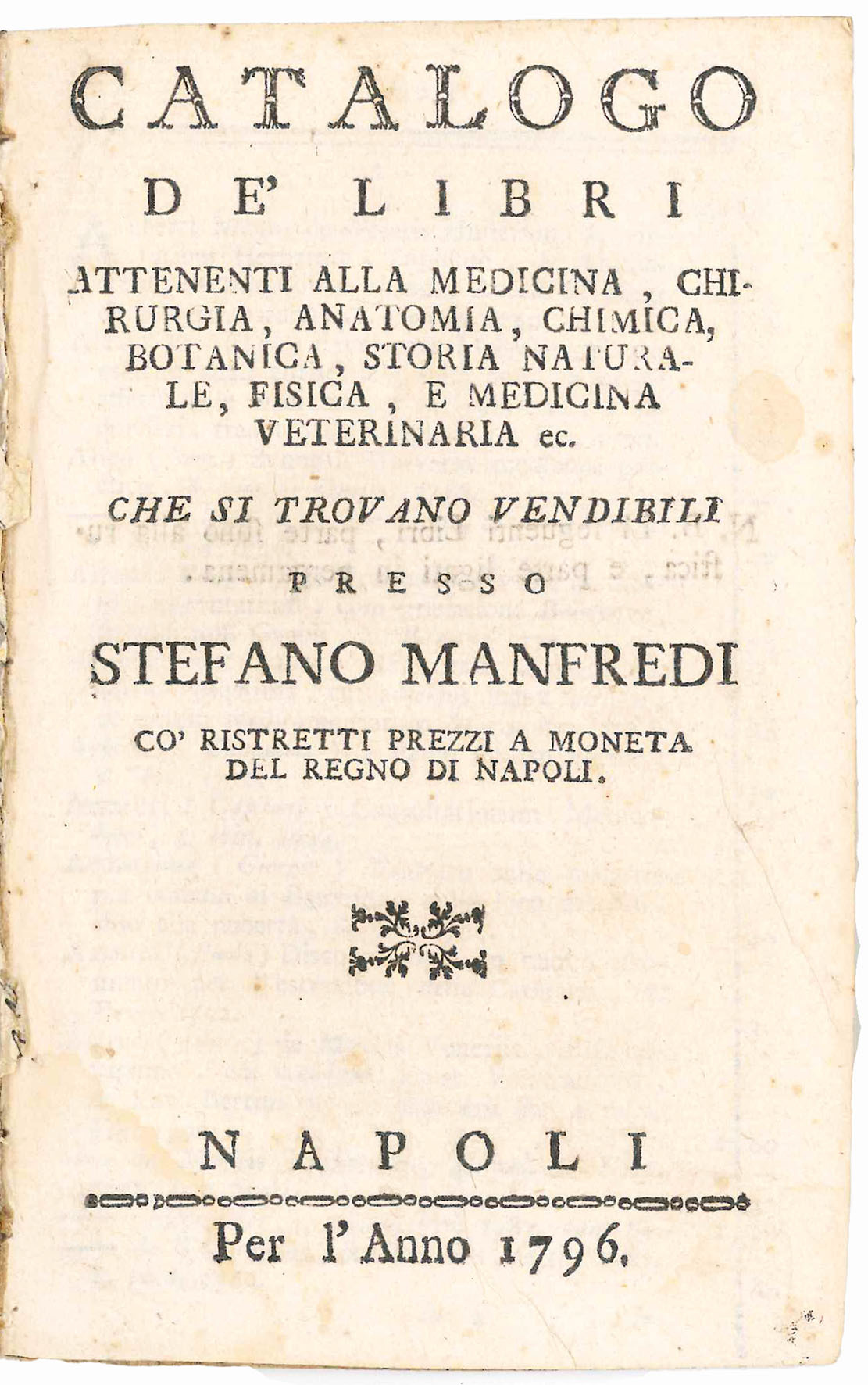 Catalogo de' libri attenenti alla medicina, chirurgia, anatomia, chimica, botanica, …