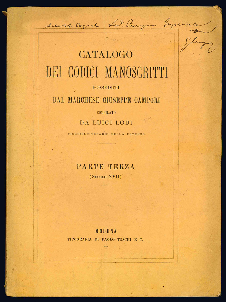 Catalogo dei codici manoscritti posseduti dal Marchese Giuseppe Campori compilato …