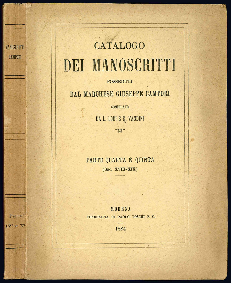 Catalogo dei manoscritti posseduti dal Marchese Giuseppe Campori compilato da …