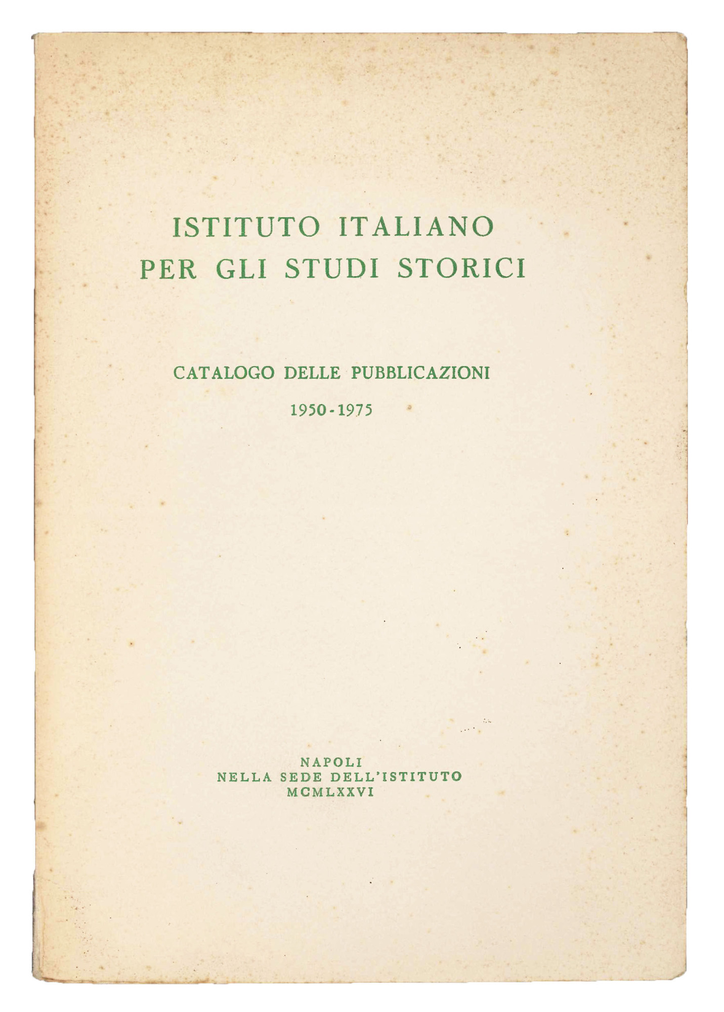 Catalogo delle pubblicazioni 1950-1975.
