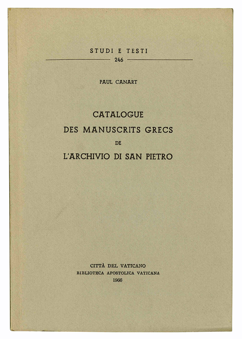 Catalogue des manuscrits grecs de l'Archivio di San Pietro.