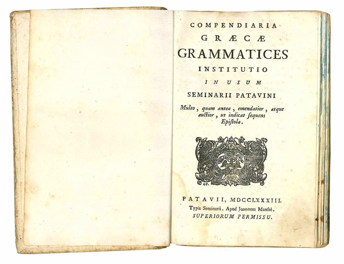Compendiaria Graecae grammatices institutio in usum Seminarii Patavini multo, quam …