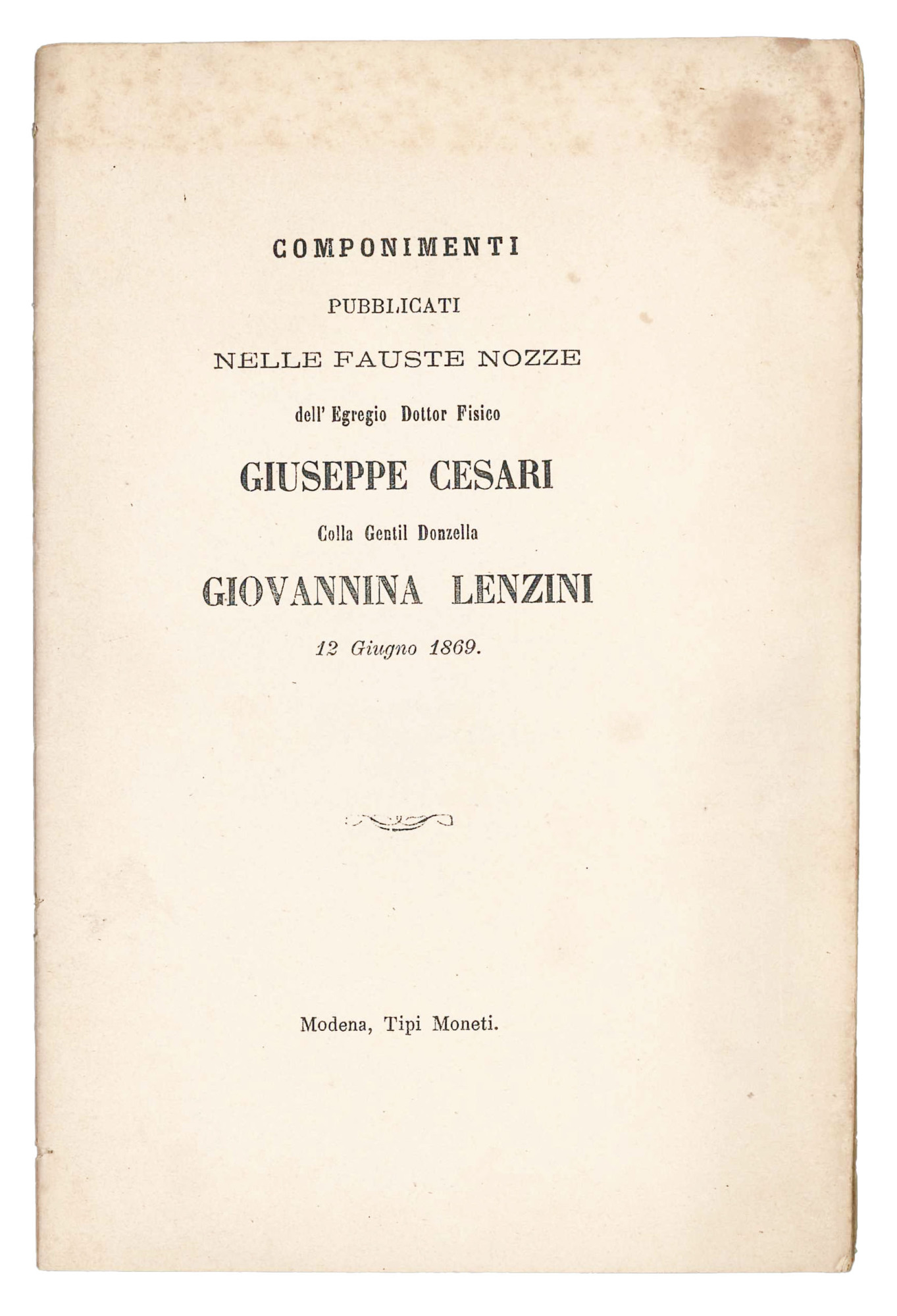 Componimenti pubblicati nelle fauste nozze dell'egregio dottore fisico Giuseppe Cesari …