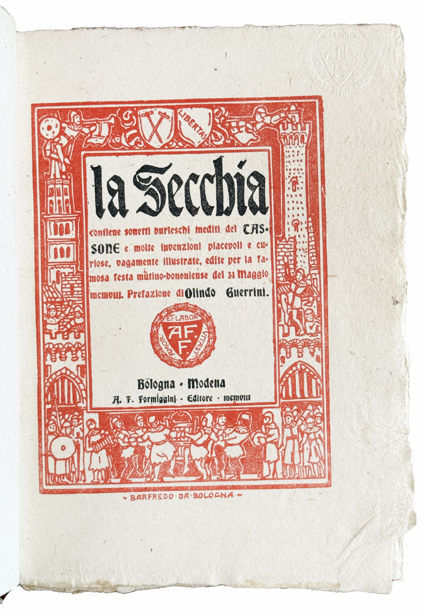 [Copia di dedica] La secchia. Contiene sonetti burleschi inediti del …