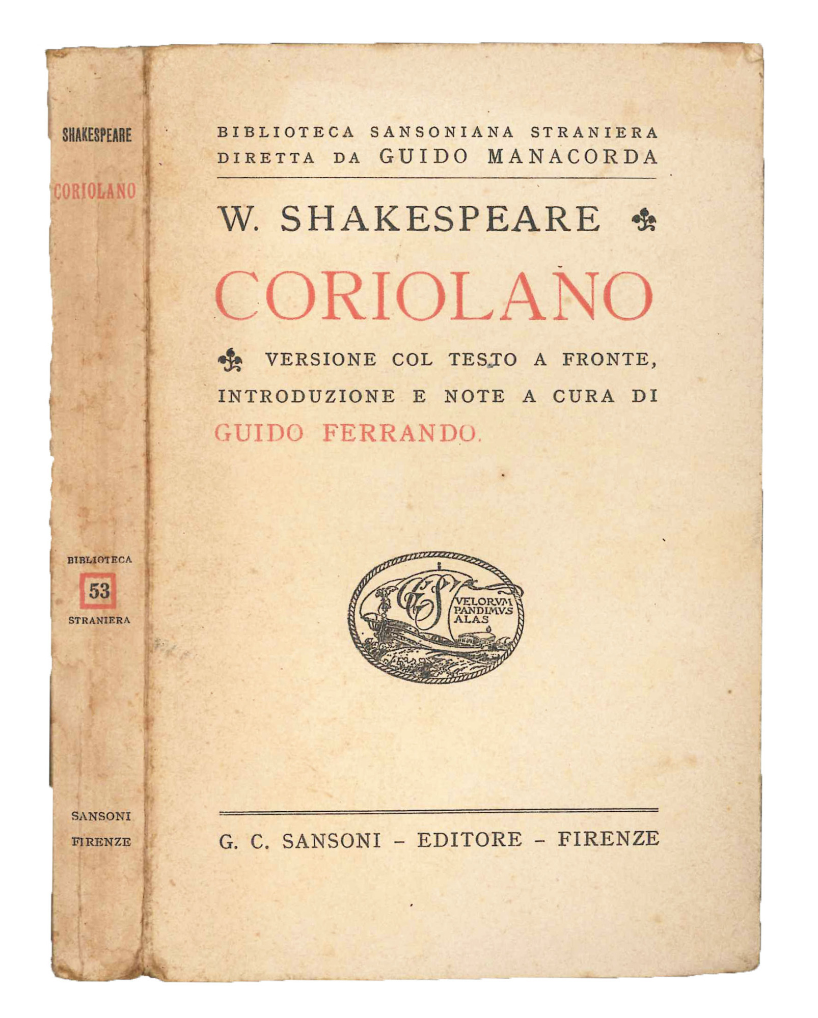 Coriolano. W. Shakespeare. Versione col testo a fronte, introduzione e …