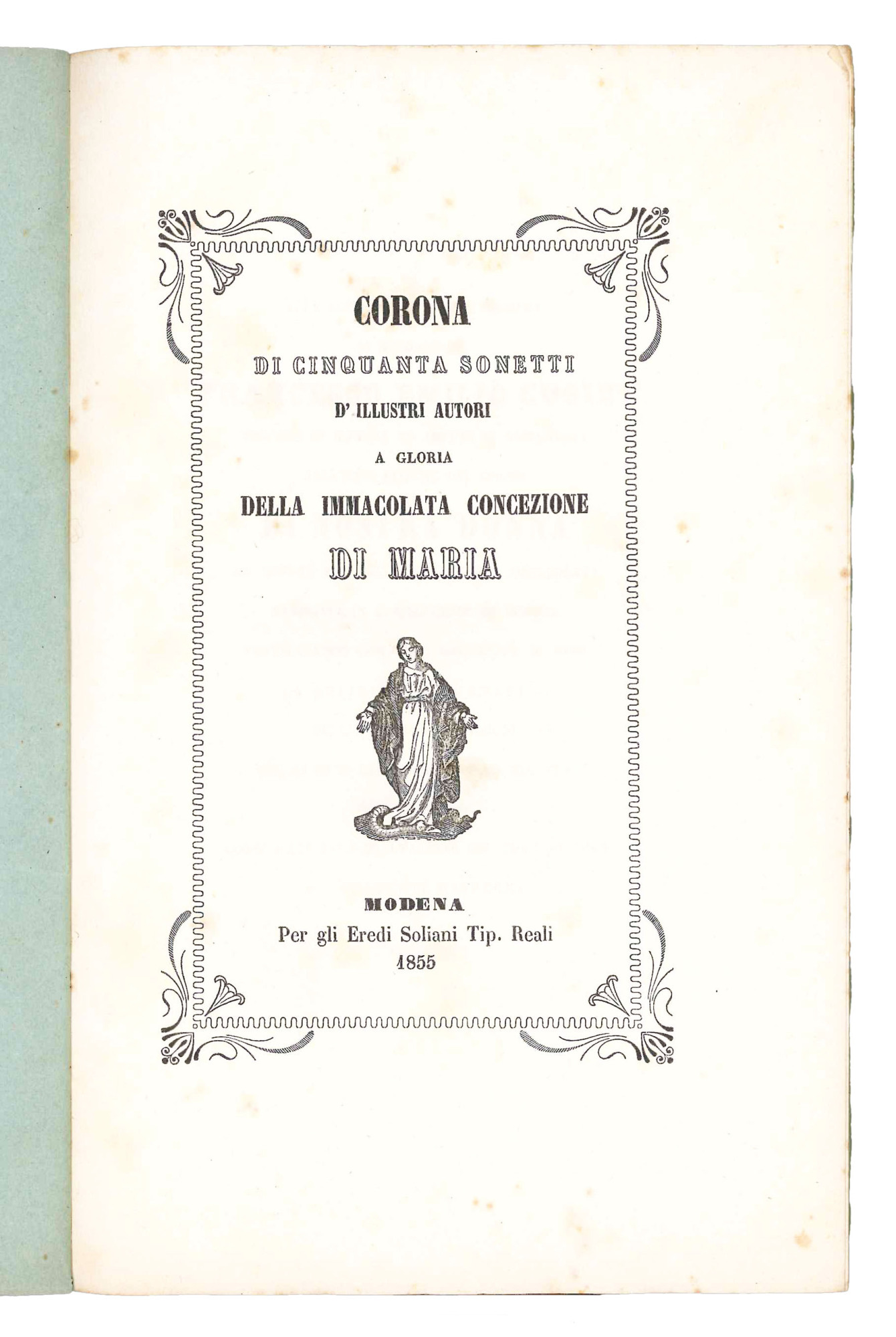 Corona di cinquanta sonetti d'illustri autori a gloria della Immacolata …
