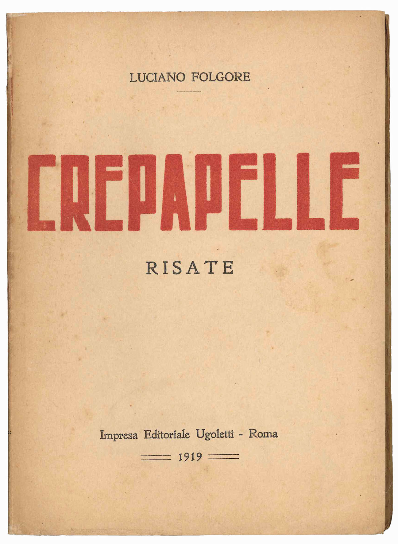 Crepapelle. Risate