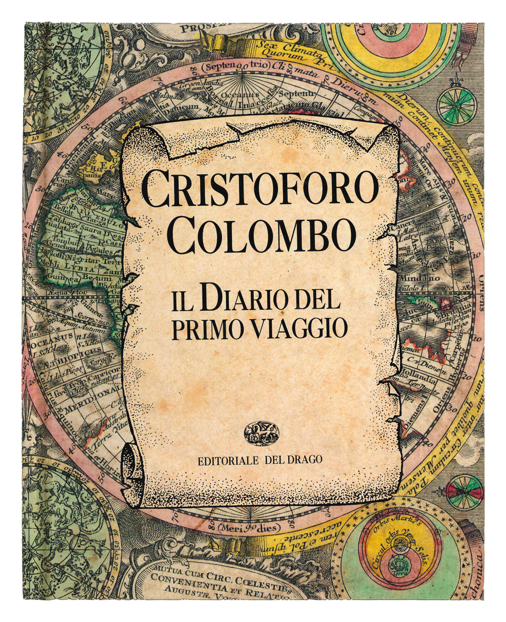 Cristoforo Colombo. Il diario del primo viaggio.